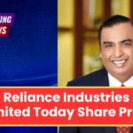 Reliance Industries Limited Today Share Price